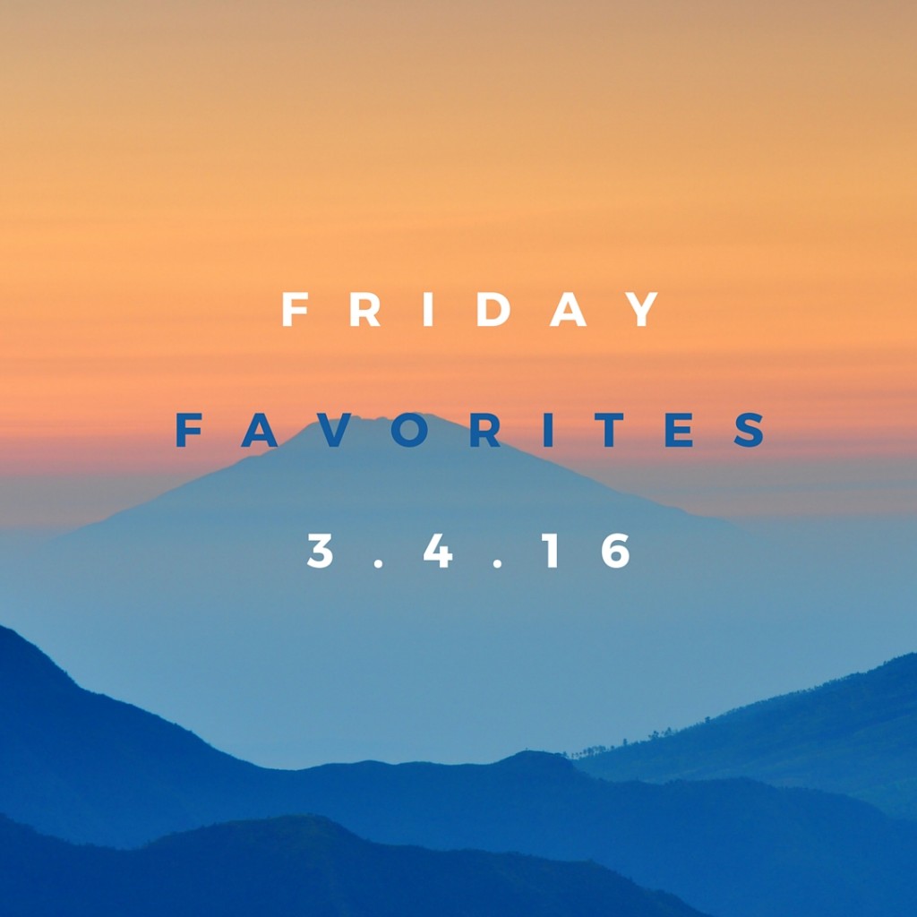 FridayFavorites