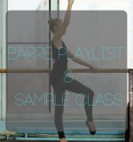 Barre Playlist & Sample Class